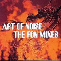 Art of Noise : The Fon Mixes